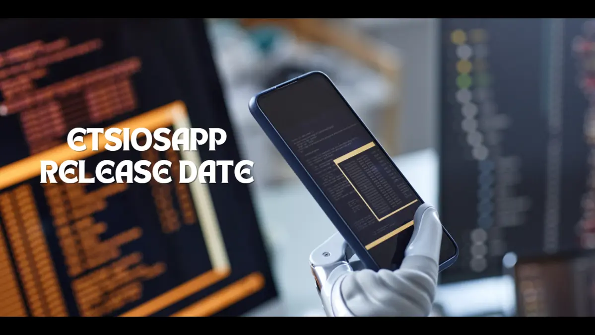 etsiosapp release date